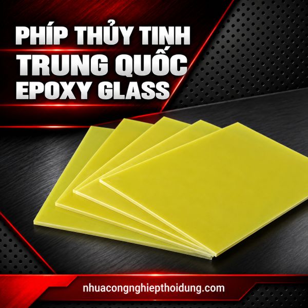 Phíp Thủy Tinh Trung Quốc Epoxy Glass